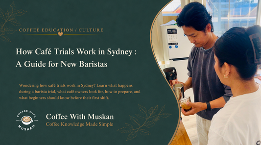 How Café Trials Work in Sydney: A Beginner’s Guide for New Baristas