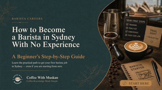 How to Become a Barista in Sydney With No Experience